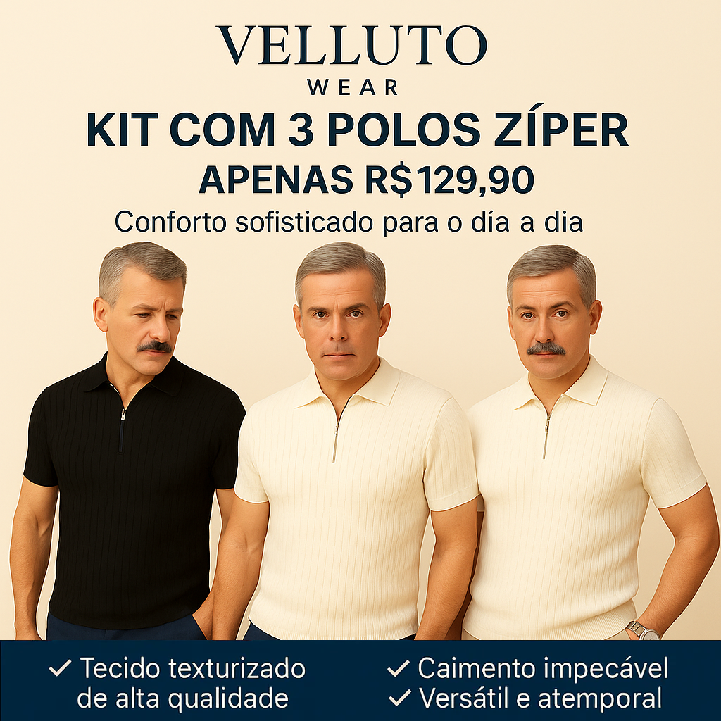 Kit com 3 Polo Zíper Malha Piquet - Não amassa, Não desbota e 0 transparência